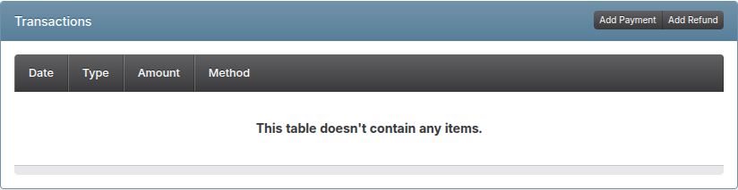 Screenshot: Transactions section with Add Payment and Add Refund actions